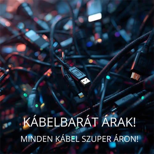 Kábelbarát árak!